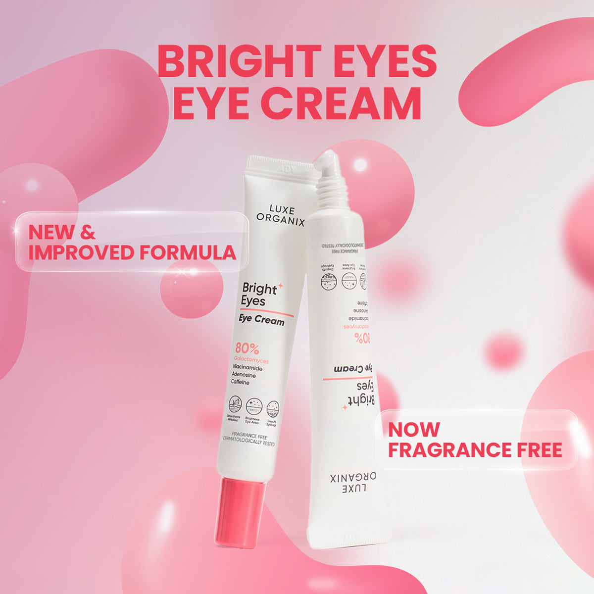 Luxe Organix Bright Eyes Eye Cream 80% Galactomyces 15g