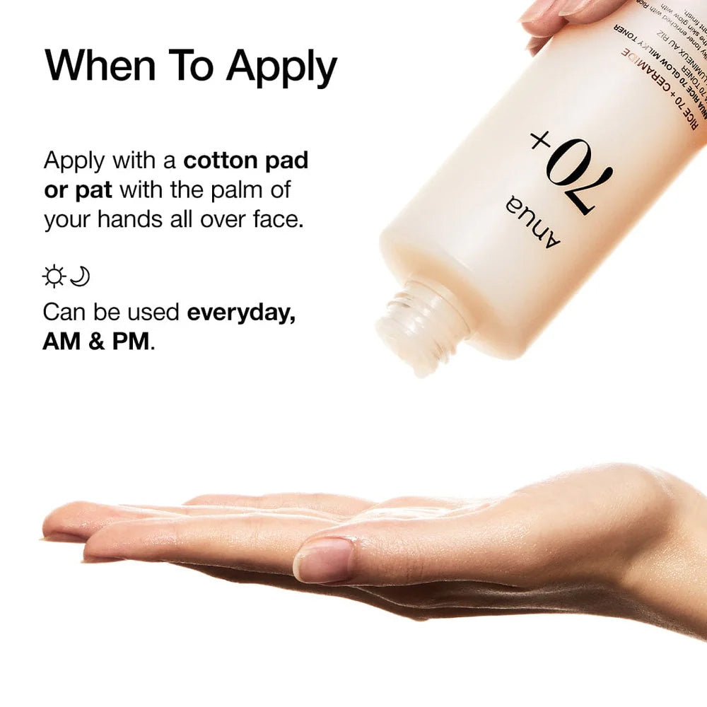 when to apply - Anua Rice 70 + Ceramide Glow Milky Toner 150ml