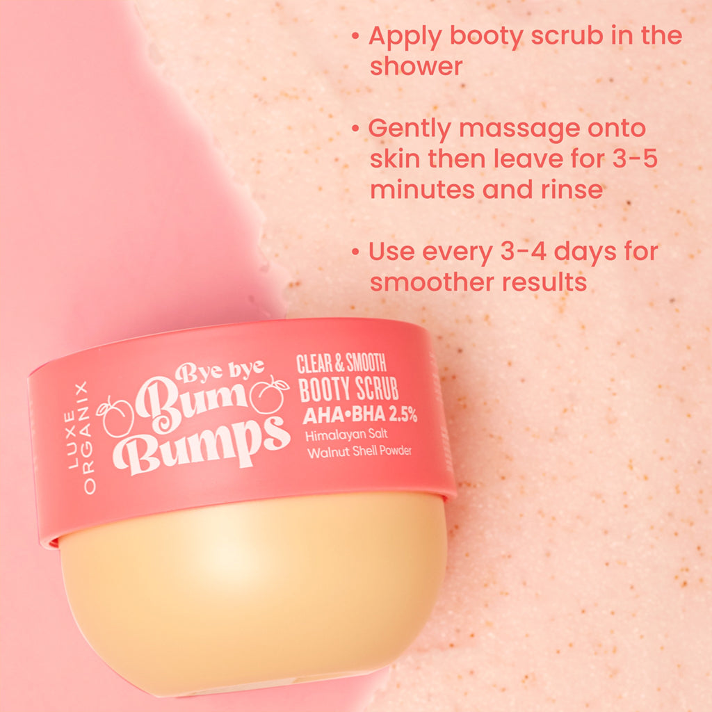 Luxe Organix Bye Bye Bum Bumps Clear and Smooth Booty Scrub 285g | Bini Beauty AU NZ