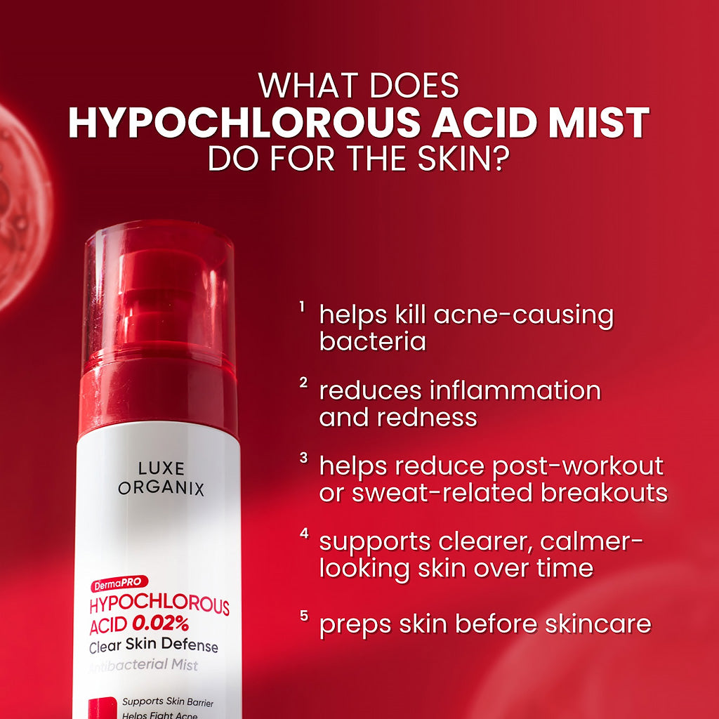 Key Beneifts of Luxe Organix DermaPRO Hypochlorous Acid 0.02% Clear Skin Defense Antibacterial Mist 100ml