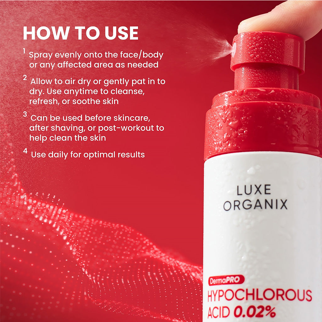 How to Use Luxe Organix DermaPRO Hypochlorous Acid 0.02% Clear Skin Defense Antibacterial Mist 100ml