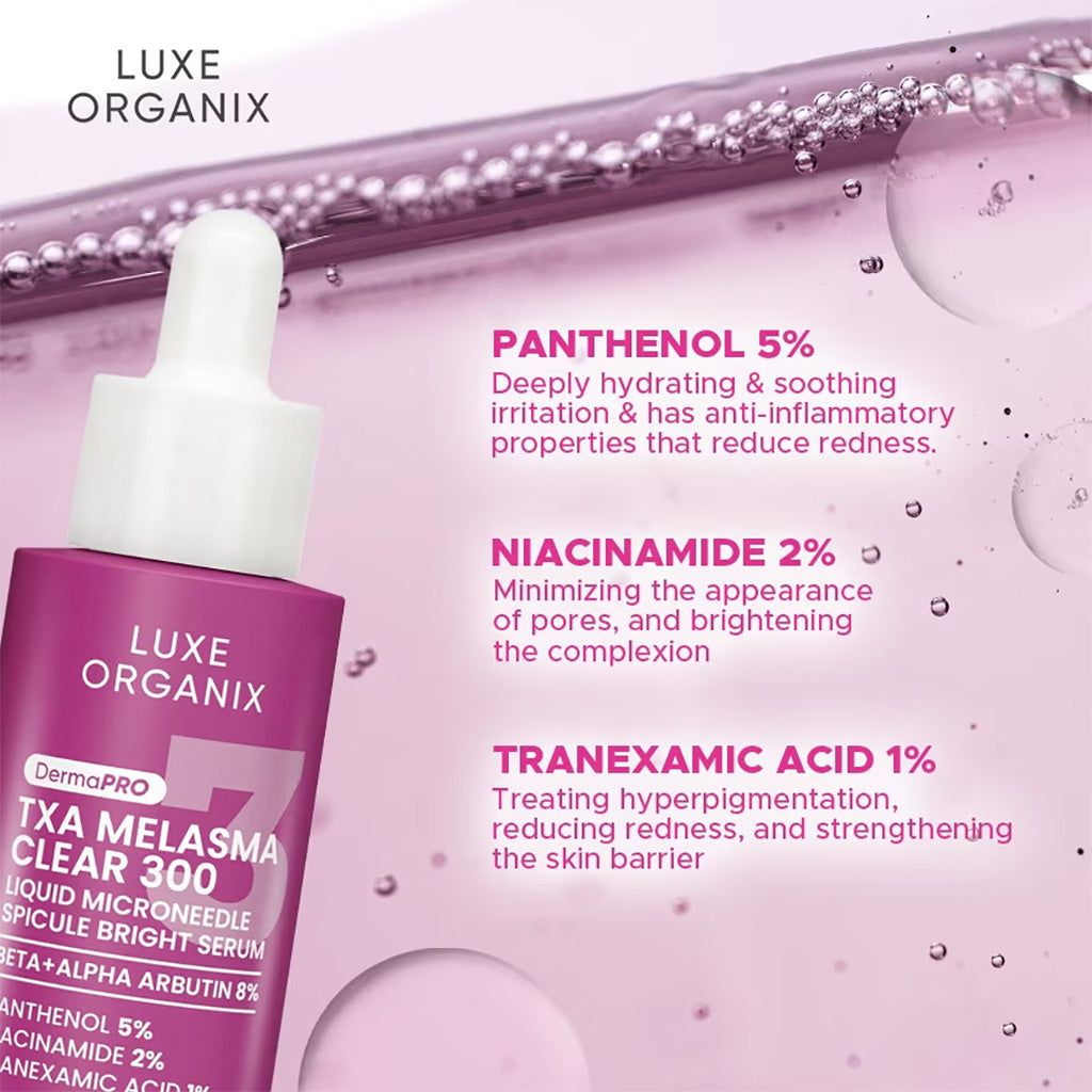 Key ingredients of Luxe Organix DermaPRO TXA Melasma Clear 300 Liquid Microneedle Spicule Bright Serum 30ml